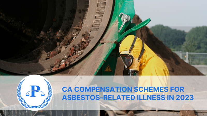 Benefits & Compensation Schemes For Asbestos-Related Illness In California | Pistiolas