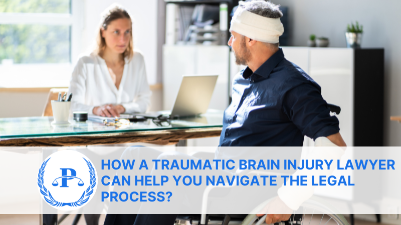How a Traumatic Brain Injury Lawyer Can Help You Navigate the Legal Process | Pistiolas