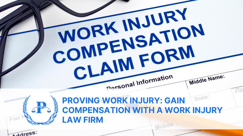 Proving Work Injury Gain Compensation with a Work Injury Law Firm | Pistiolas