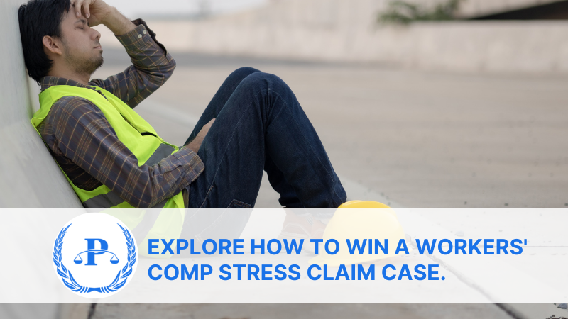 Explore How to win a workers' comp stress claim case.