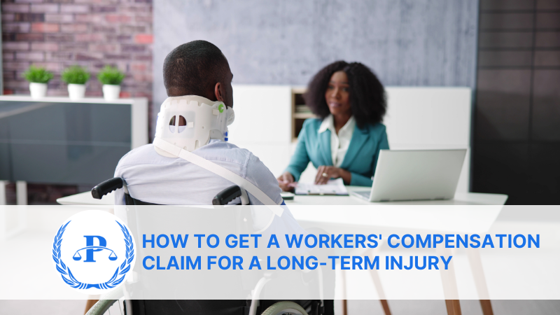 How to get a Workers' Compensation Claim for a Long-Term Injury