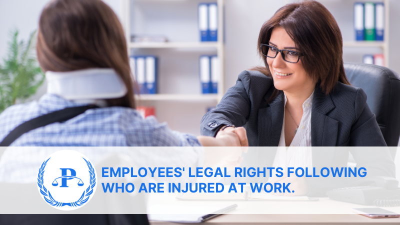 ' Legal Rights Following Who are injured at work.