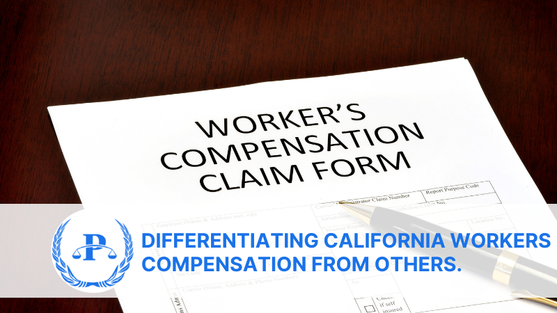 Differentiating California workers compensation from others.